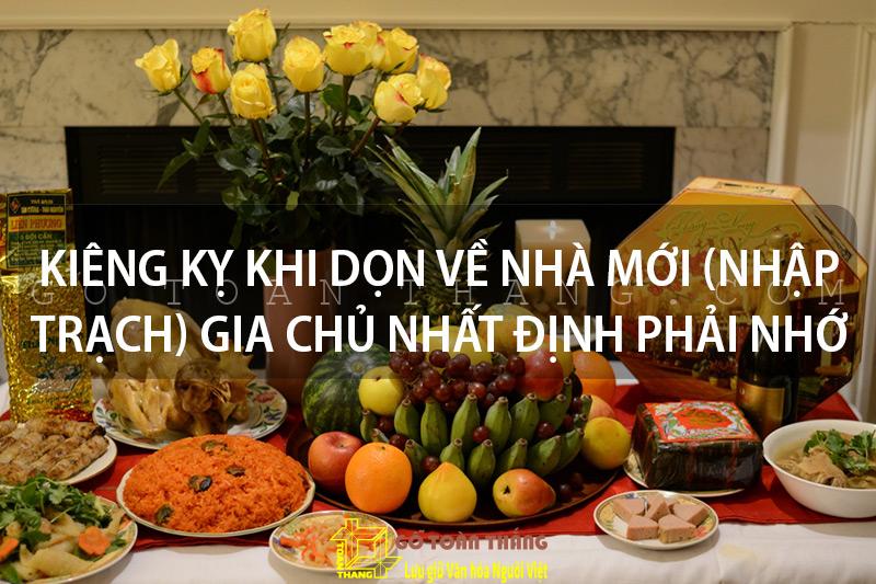 Những kiêng kỵ khi nhập trạch nhà mới